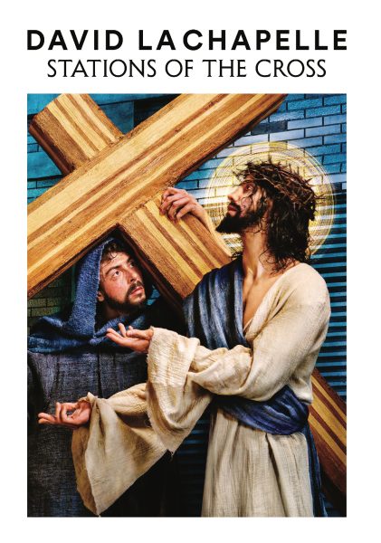 David LaChapelle - Stations of the Cross - Catalogo