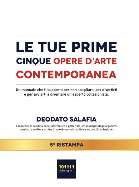 Le tue prime cinque opere d'Arte Contemporanea