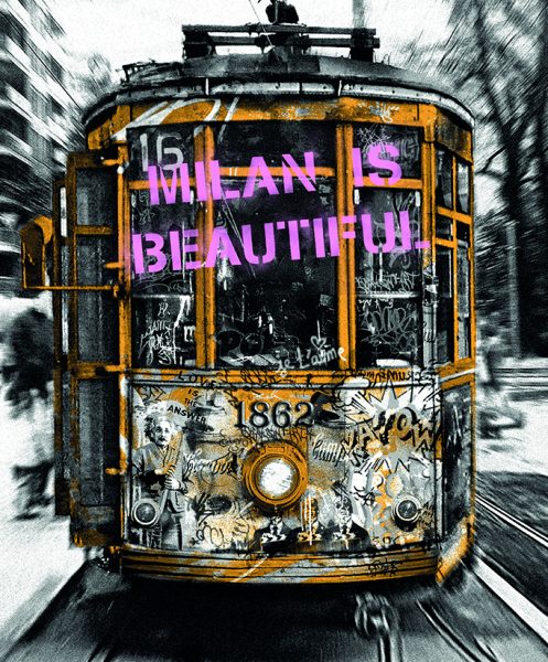 Mr. Brainwash: Milan is Beautiful - catalogo