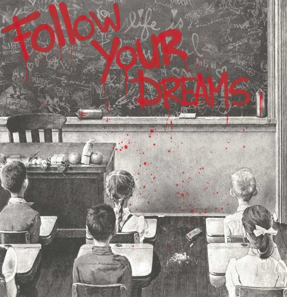 Follow Your Dreams - Red